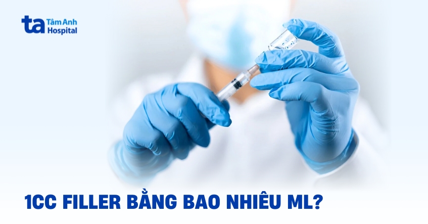 1cc filler bằng bao nhiêu ml? Mức này có thật sự an toàn?