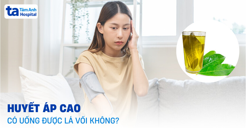 Mắc chứng huyết áp cao có uống được lá vối không?