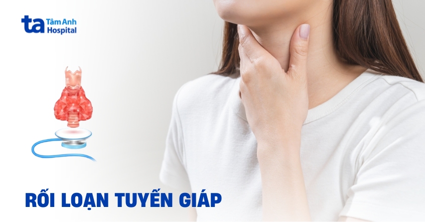 Rối loạn tuyến giáp có biểu hiện gì? Chữa như thế nào?