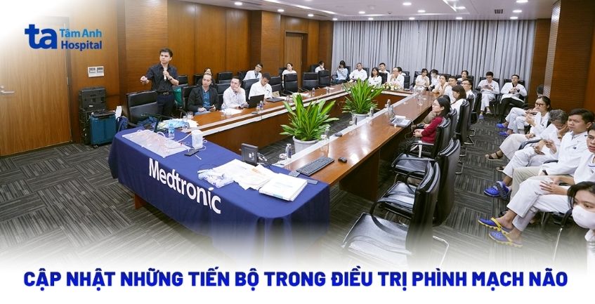 Cập nhật những tiến bộ trong điều trị phình mạch não