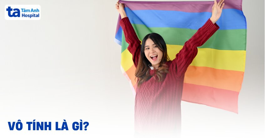 Vô tính là gì? Cách phân loại người thuộc phổ vô tính luyến ái