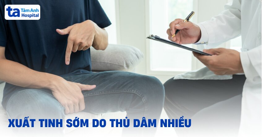 Xuất tinh sớm do thủ dâm nhiều có đúng không? Bác sĩ giải đáp