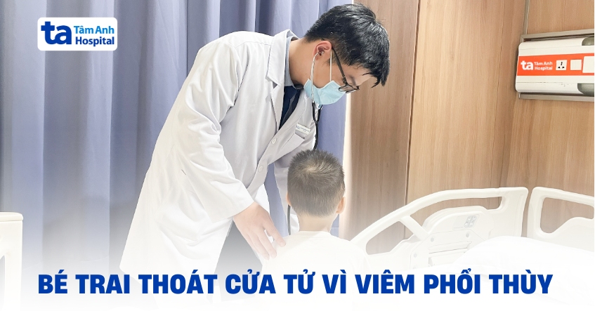 Bé trai thoát cửa tử vì viêm phổi thùy