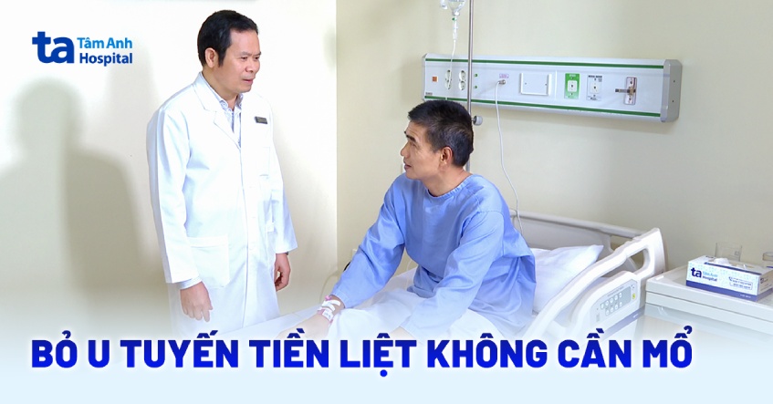 Bỏ u tuyến tiền liệt không cần mổ