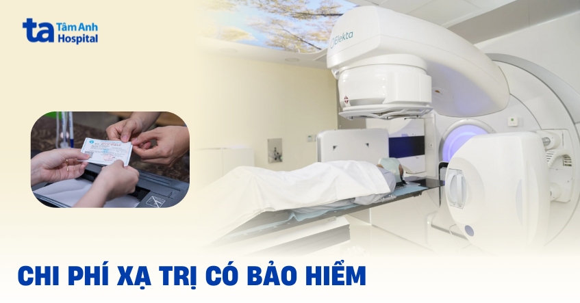 Chi phí xạ trị có bảo hiểm là bao nhiêu?