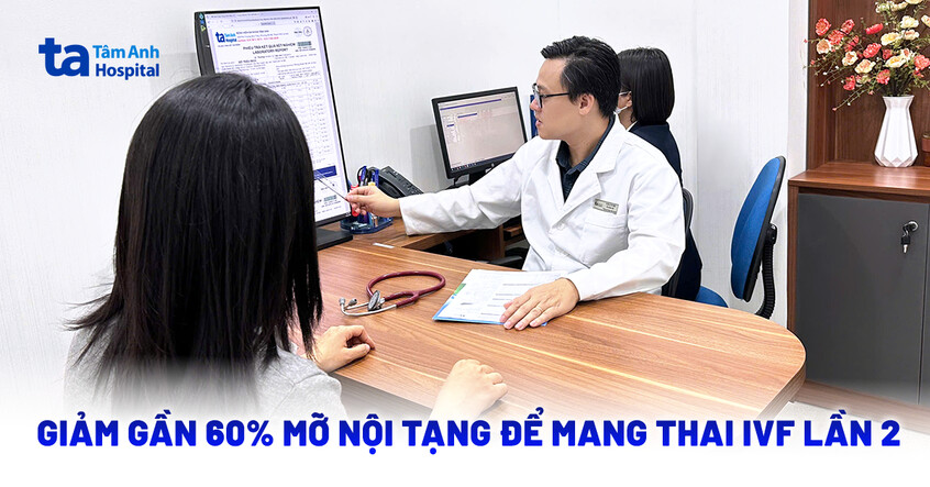 Giảm gần 60% mỡ nội tạng để mang thai IVF lần 2