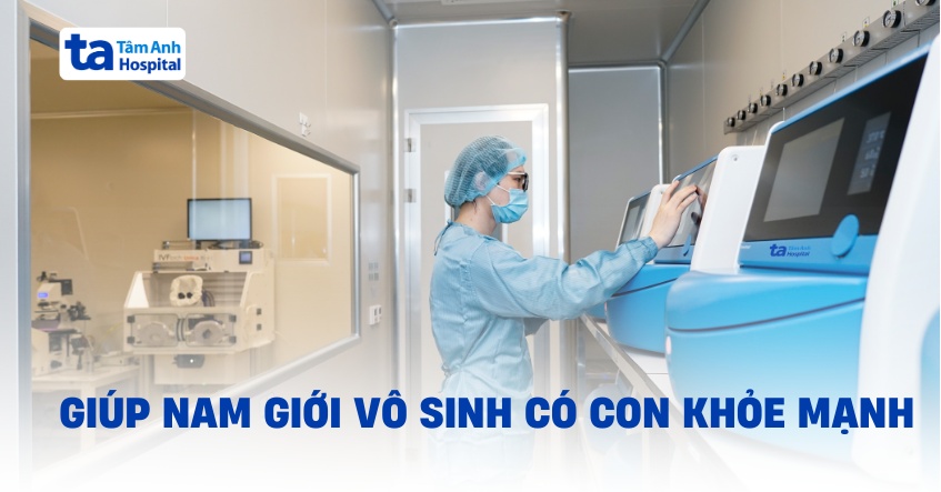 Hai lần ‘tìm con’ của người đàn ông không có ống dẫn tinh