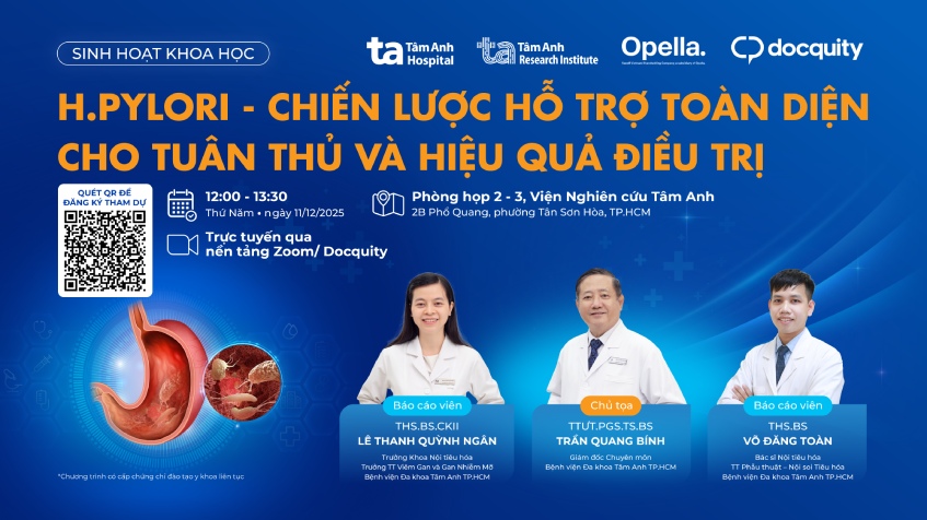 Sinh hoạt khoa học: H.pylori – Chiến lược hỗ trợ toàn diện cho tuân thủ và hiệu quả điều trị