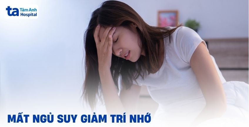 Cách khắc phục mất ngủ suy giảm trí nhớ hiệu quả
