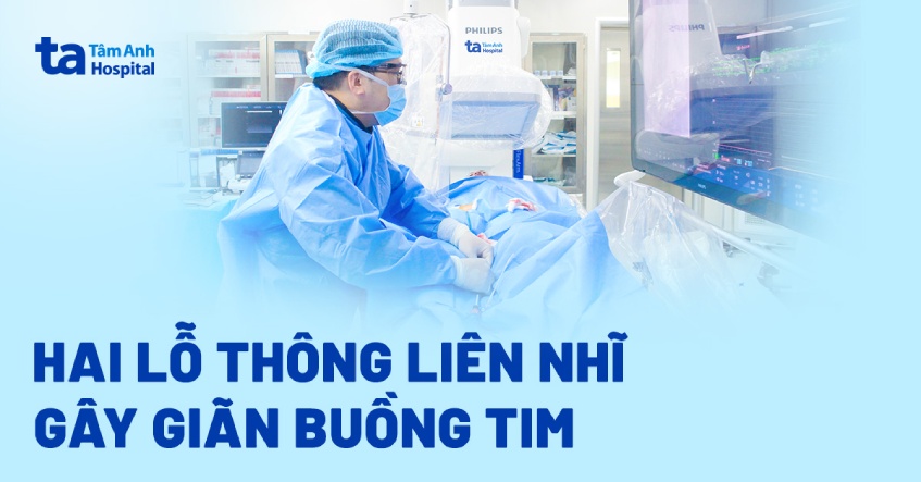 Người phụ nữ có hai lỗ thông trong tim
