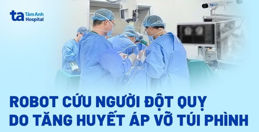 Robot hỗ trợ bác sĩ can thiệp đột quỵ, kẹp túi phình cho bệnh nhân