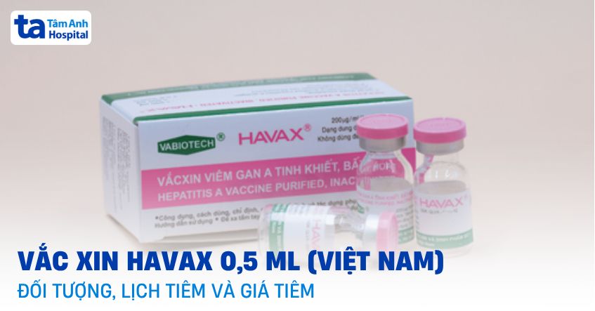 Vắc xin Havax 0,5 ml (Việt Nam)