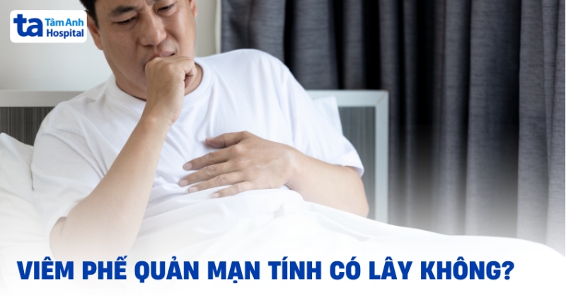 Viêm phế quản mạn tính có lây không? Các yếu tố nguy cơ và phòng ngừa