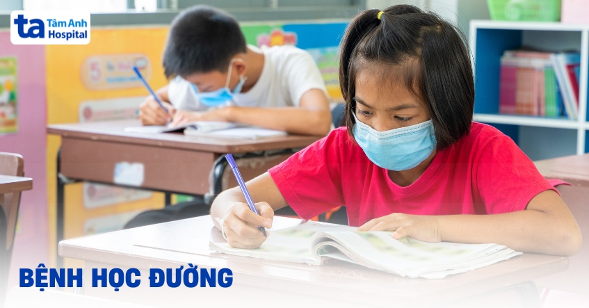 Các bệnh học đường thường gặp ở học sinh bạn nên biết