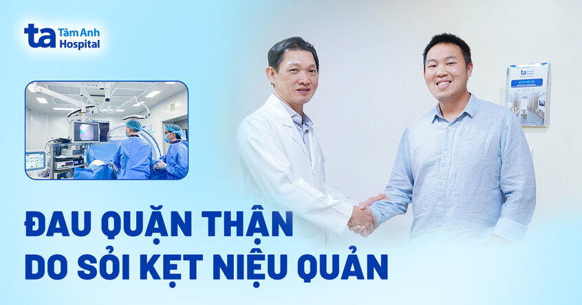 Đau quặn thận do sỏi kẹt niệu quản