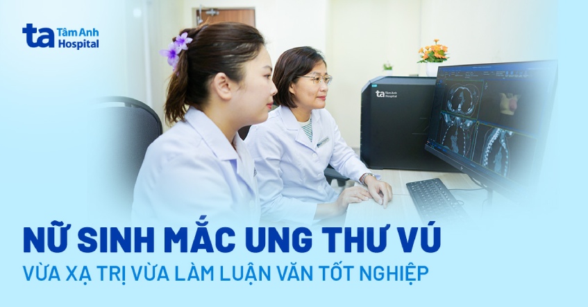 Ung thư ở tuổi đôi mươi, nữ sinh vừa xạ trị vừa làm luận văn tốt nghiệp