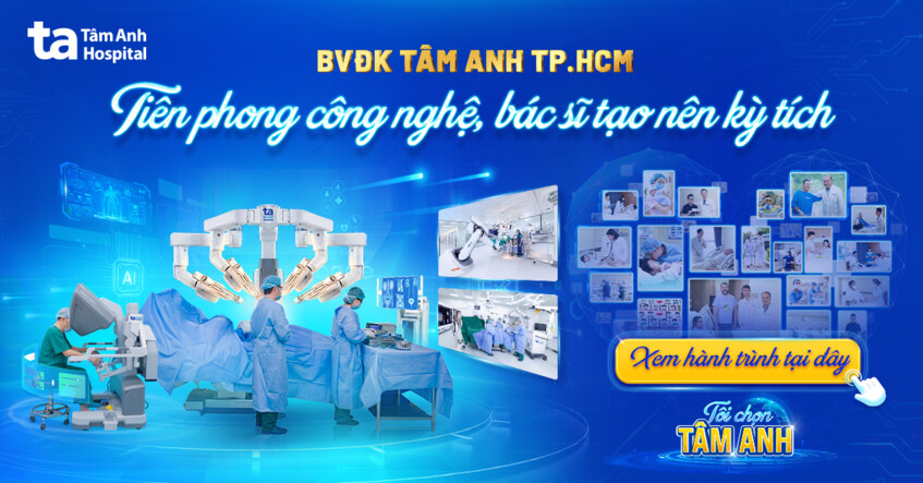 BVĐK Tâm Anh: Tiên phong công nghệ – Bác sĩ tạo nên kỳ tích