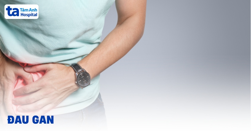 Vị trí đau gan thường gặp, cảnh báo bệnh gì?