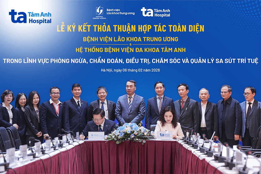 Hợp tác toàn diện giữa Hệ thống Bệnh viện Đa khoa Tâm Anh và Bệnh viện Lão khoa Trung ương, chú trọng nghiên cứu xét nghiệm chỉ dấu sinh học giúp đánh giá, phát hiện sớm bệnh Alzheimer.