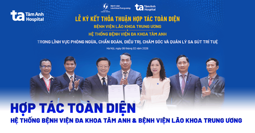 Hệ thống BVĐK Tâm Anh ký kết hợp tác toàn diện cùng BV Lão khoa: Tiên phong vì sức khỏe người cao tuổi