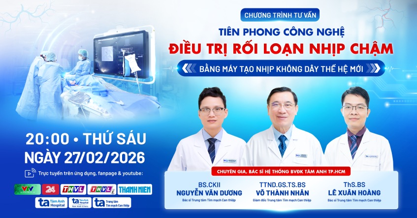 Máy tạo nhịp không dây thế hệ mới: Tiên phong công nghệ điều trị rối loạn nhịp chậm