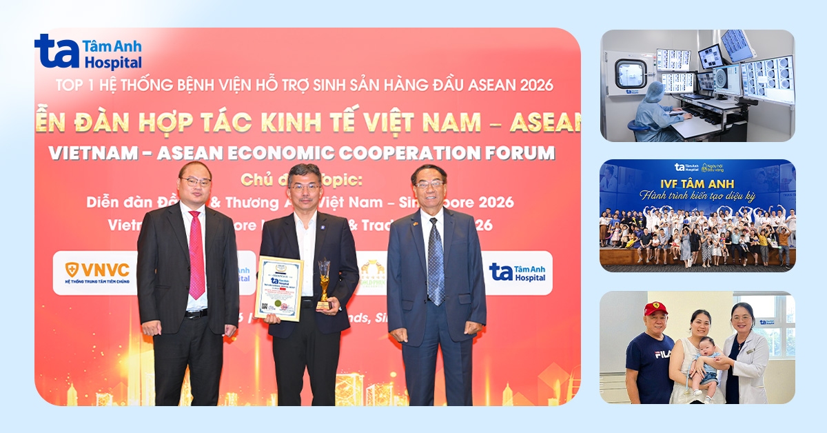 Bệnh viện Đa khoa Tâm Anh được vinh danh Top 1 Đông Nam Á về hỗ trợ sinh sản