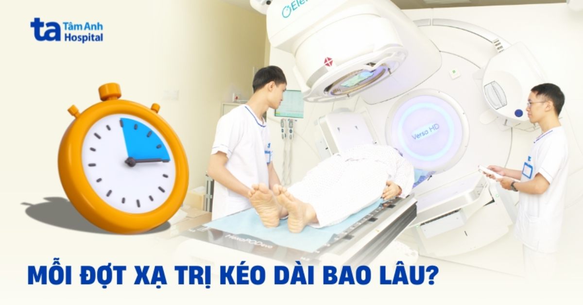 Mỗi đợt xạ trị kéo dài bao lâu? Bao lâu sẽ thực hiện 1 lần?