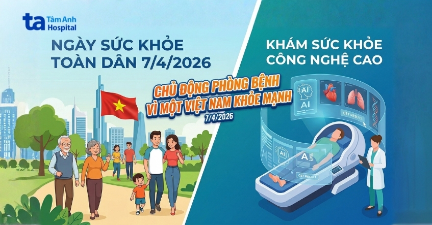 Ngày sức khỏe toàn dân 7/4: Chủ động phòng bệnh – Vì một Việt Nam khỏe mạnh
