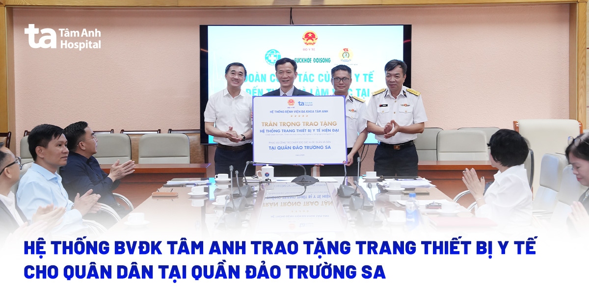 Hệ thống Bệnh viện Đa khoa Tâm Anh trao tặng trang thiết bị y tế hiện đại cho quân dân quần đảo Trường Sa