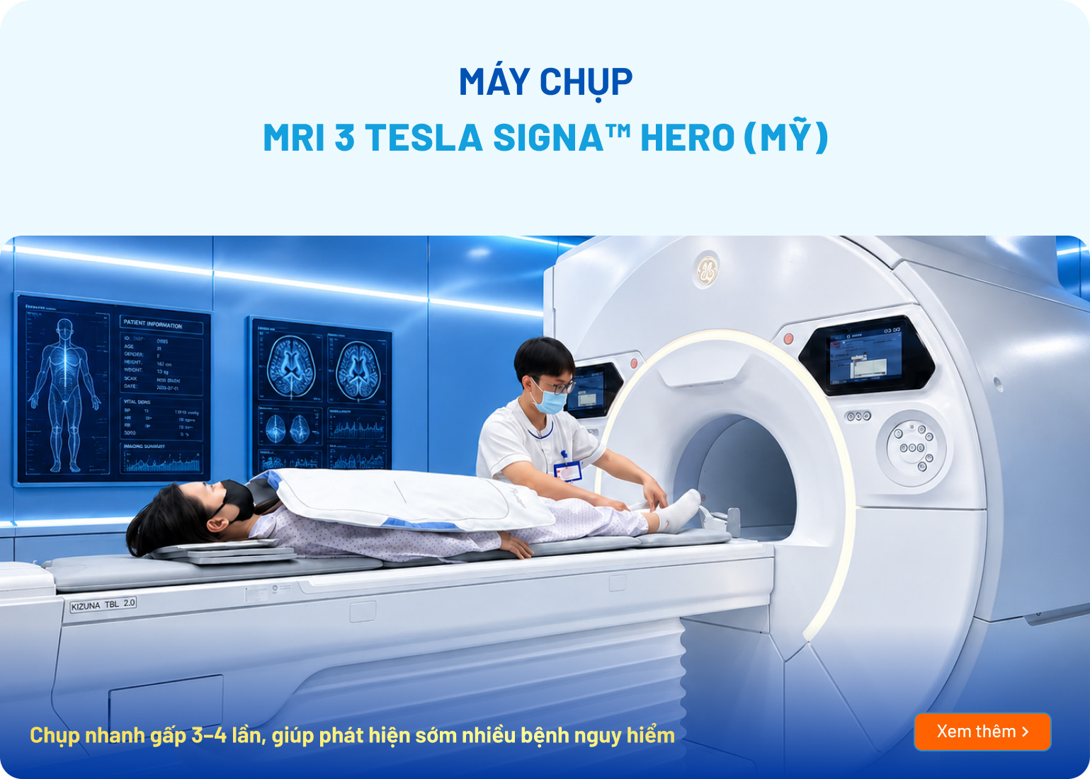 Máy chụp MRI 3 Tesla SIGNA™ Hero (Mỹ)
