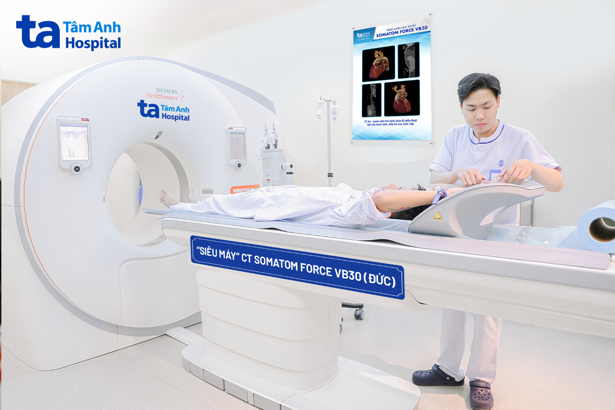 Chụp CT Somatom Force VB30 tại Bệnh viện Tâm Anh