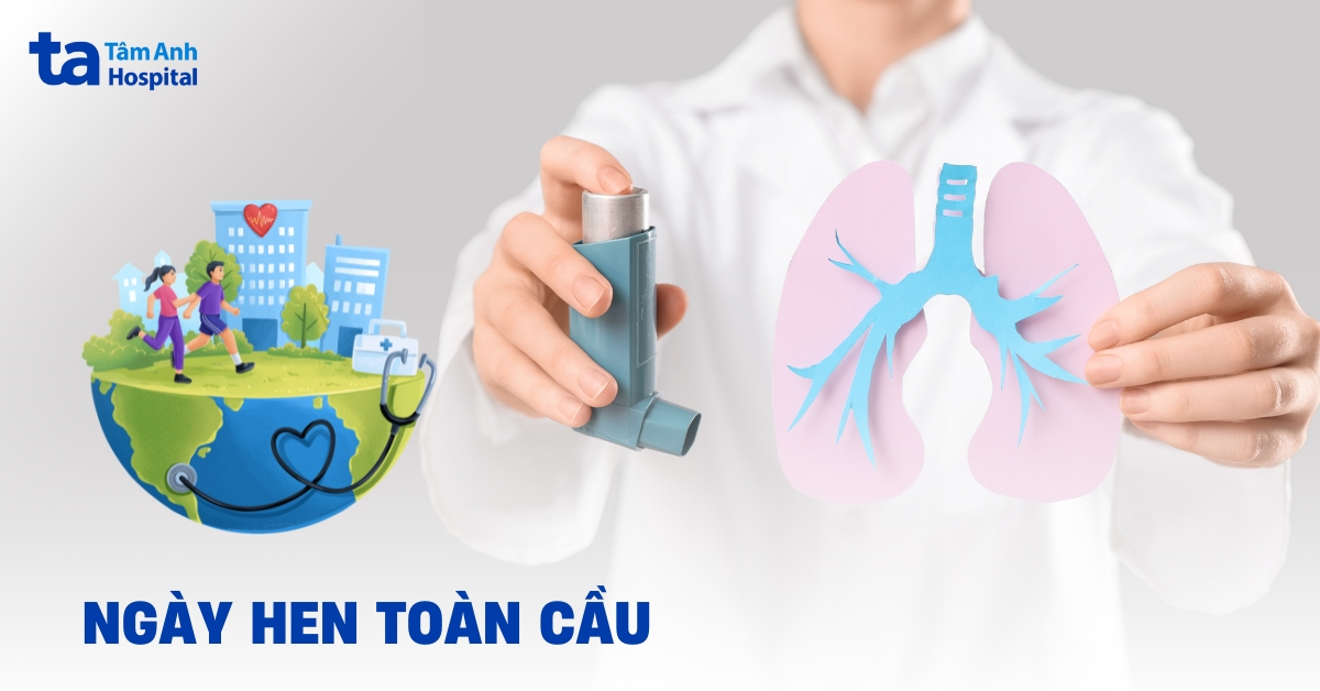 Ngày Hen Toàn cầu: Hưởng ứng và cập nhật thông điệp mới