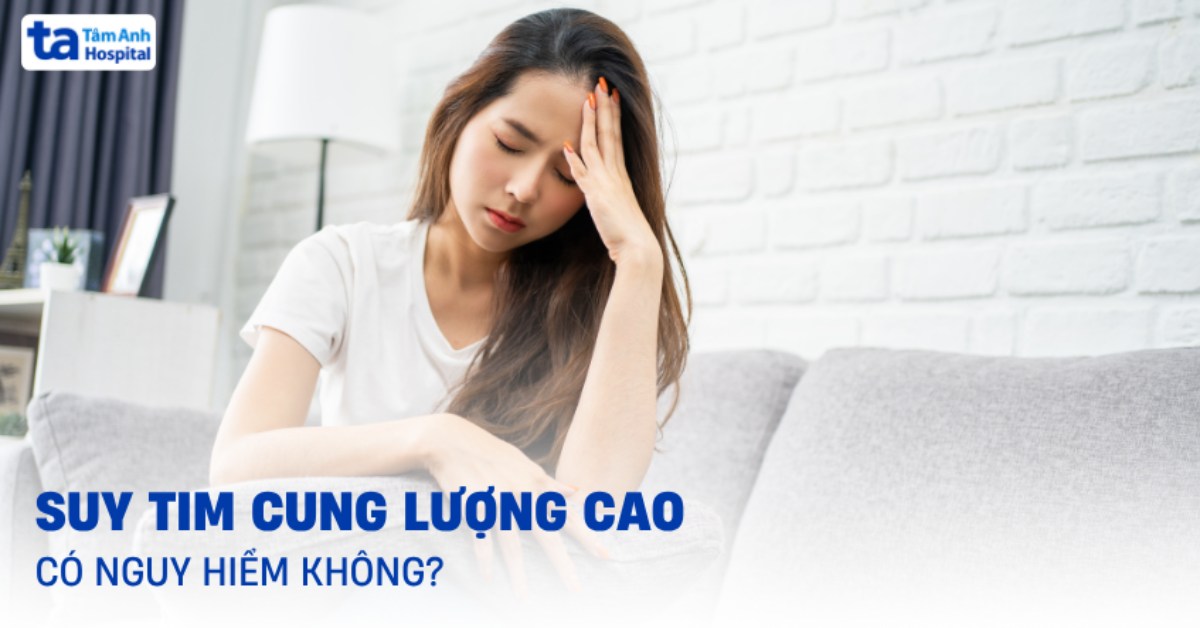 Suy Tim Cung Lượng Cao