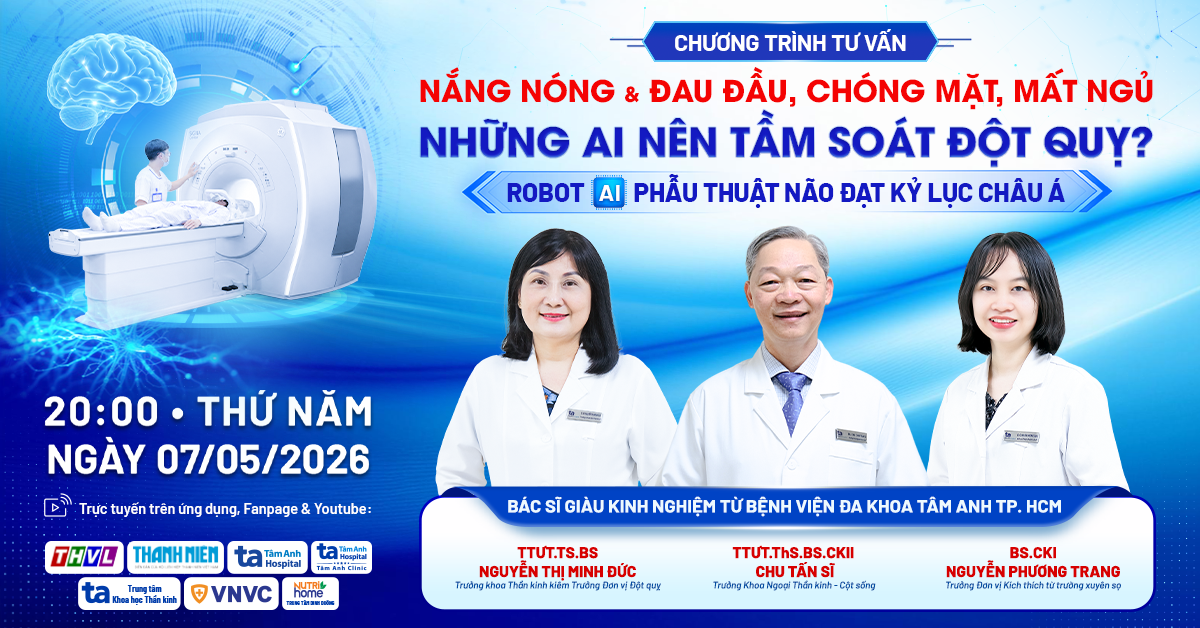 Nắng nóng & đau đầu, chóng mặt, mất ngủ – Những ai nên tầm soát đột quỵ?
