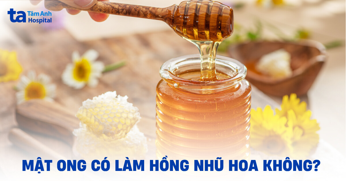 Cách Làm Hồng Nhũ Hoa Bằng Mật Ong