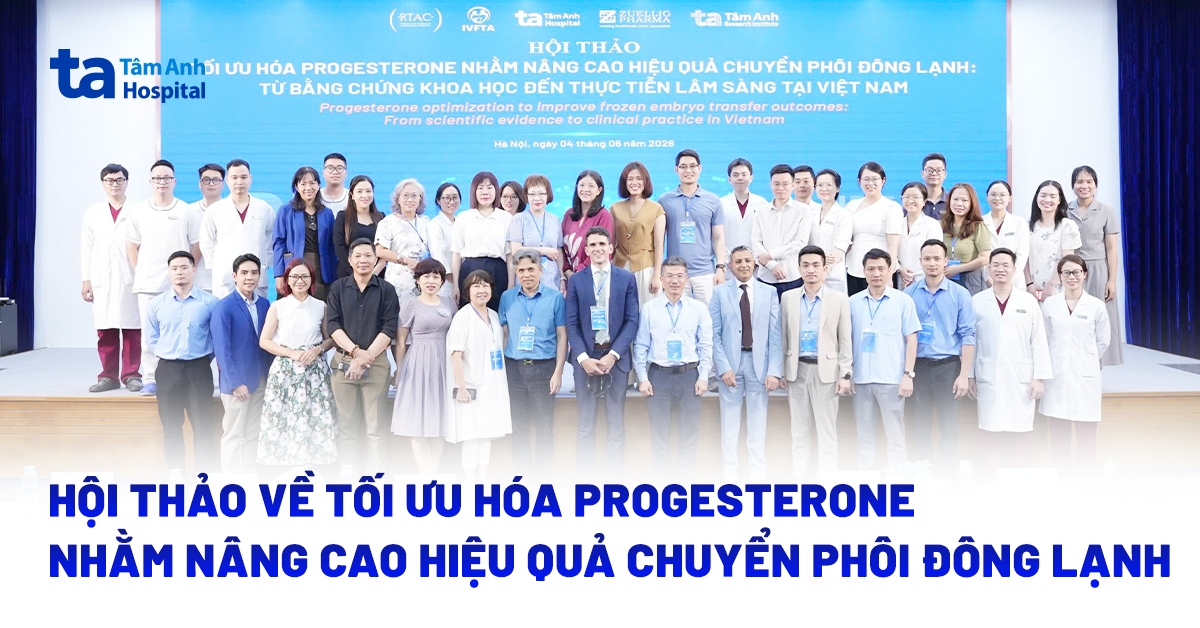 Hội thảo “Tối ưu Progesterone nhằm nâng cao hiệu quả chuyển phôi đông lạnh” thành công tốt đẹp