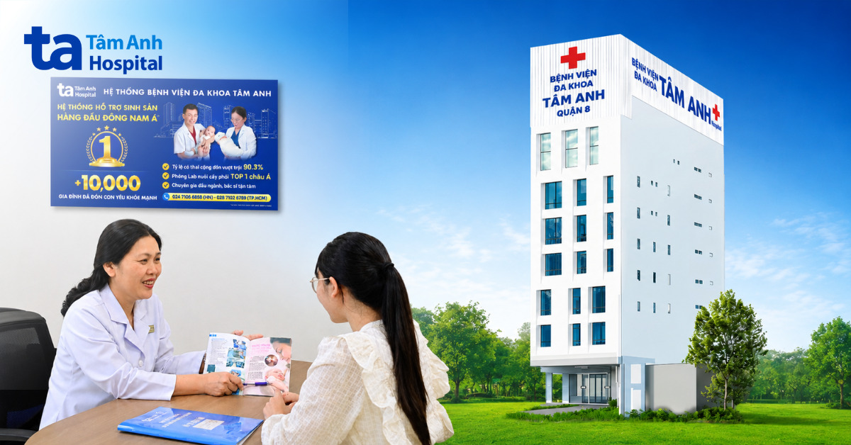 IVF Tâm Anh TP.HCM cơ sở P.Chánh Hưng (Q.8 cũ) điều chỉnh hoạt động trong thời gian nâng cấp cơ sở vật chất