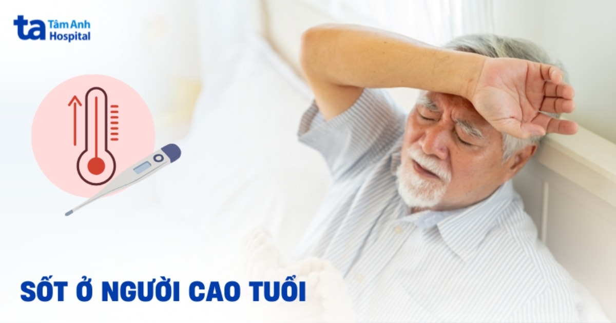 Sốt Ở Người Cao Tuổi