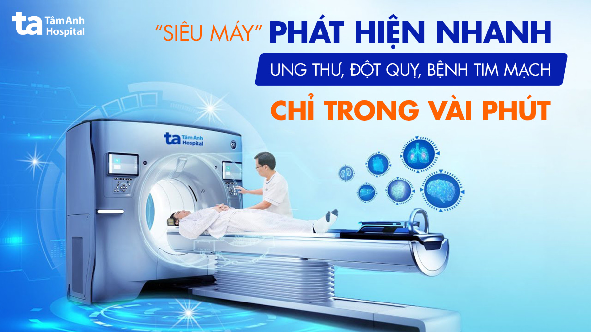 video siêu máy phát hiện ung thư đột quỵ tim mạch