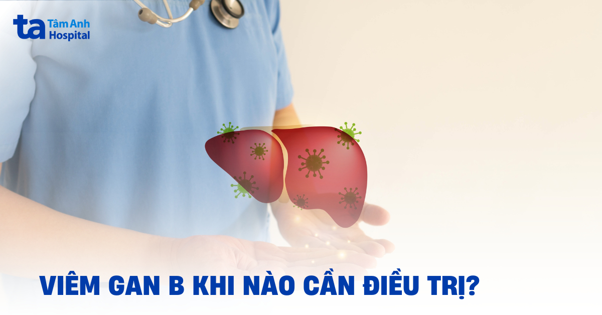 Bị viêm gan B khi nào cần điều trị và dùng thuốc?