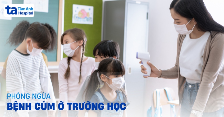 Phòng chống bệnh cúm ở trường học kịp thời tránh nguy cơ lây lan