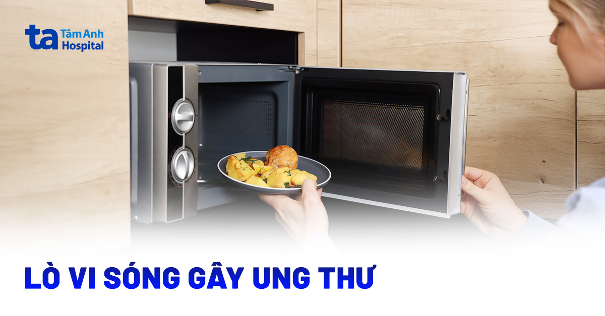 Lò vi sóng gây ung thư: Sự thật hay chỉ là tin đồn?