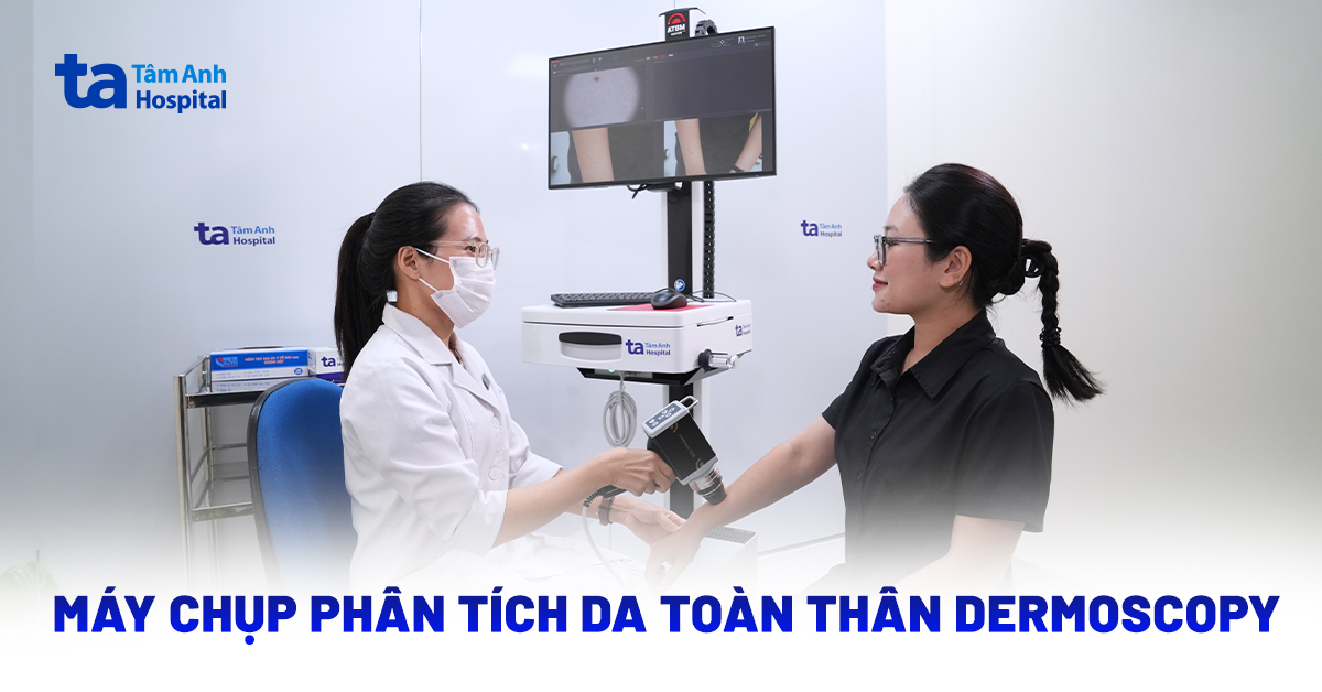 Máy chụp phân tích da toàn thân Dermoscopy: Ưu điểm nổi bật