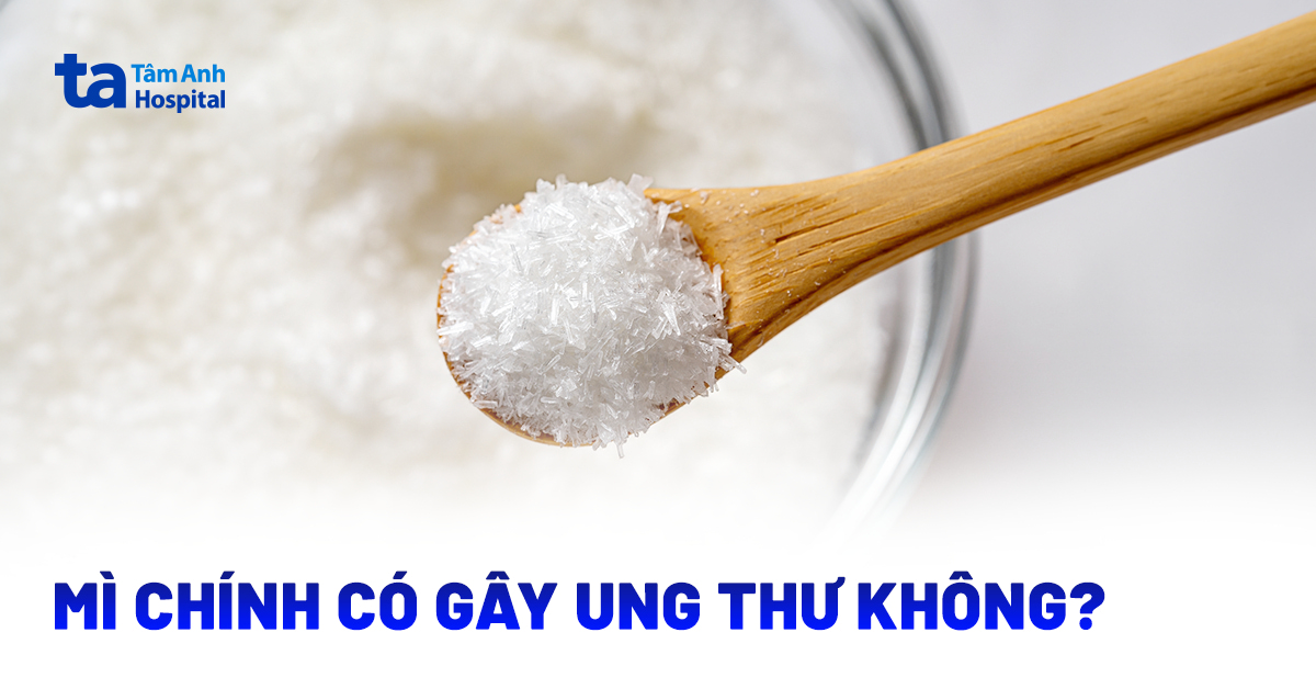 Mì chính có gây ung thư không? Nghiên cứu nói gì?