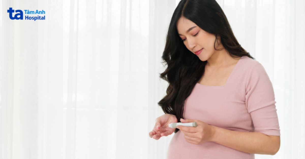 phụ nữ mang thai cần được kiểm soát đường huyết nghiêm ngặt
