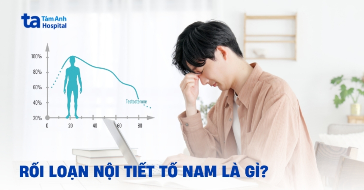 Cải thiện rối loạn nội tiết tố nam như thế nào?