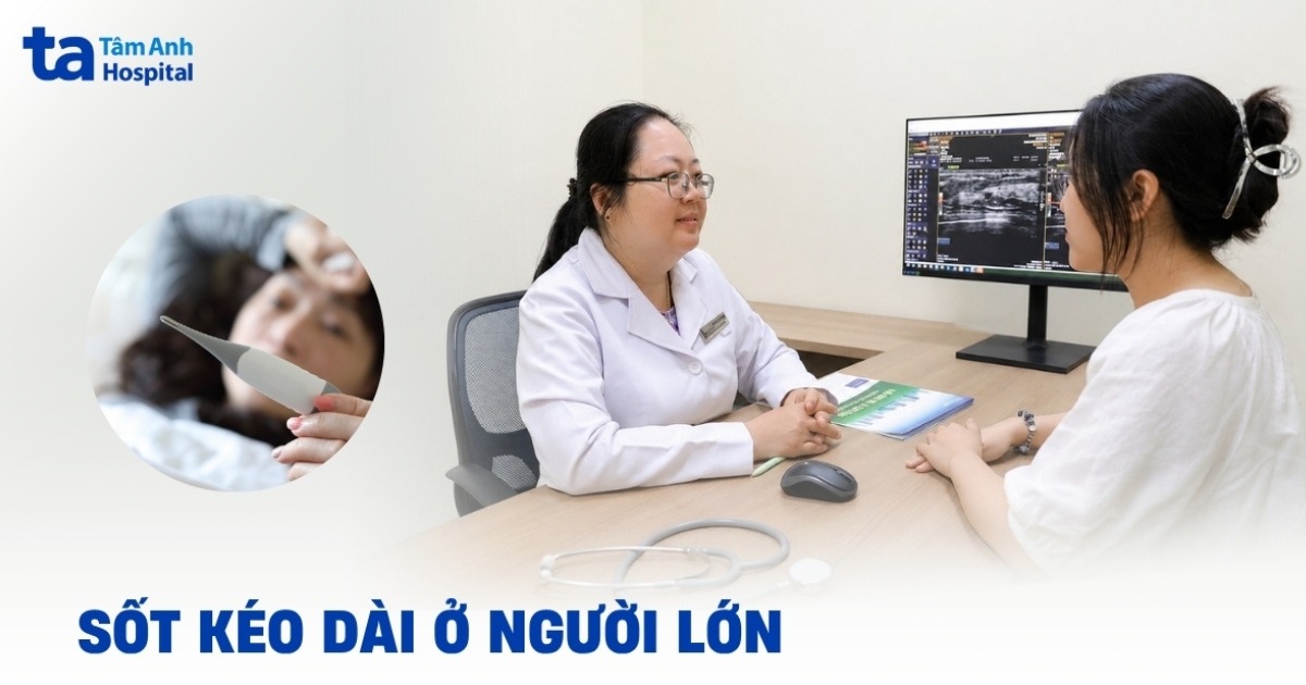 Sốt kéo dài ở người lớn: Khi nào cần đi khám?