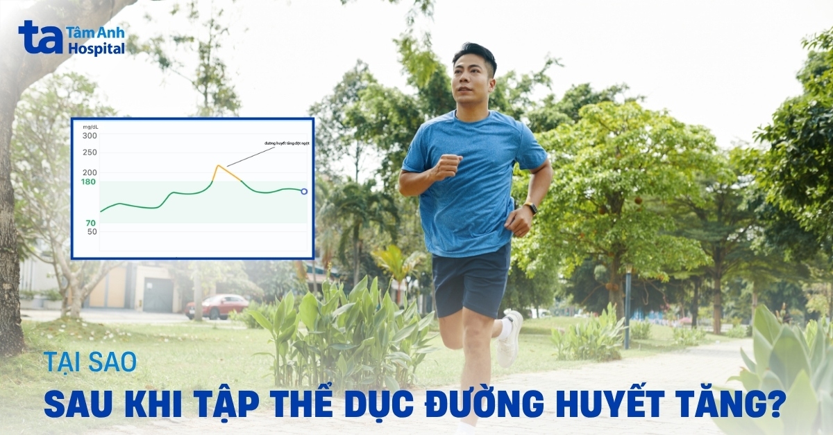 Giải đáp: Tại sao sau khi tập thể dục đường huyết tăng?
