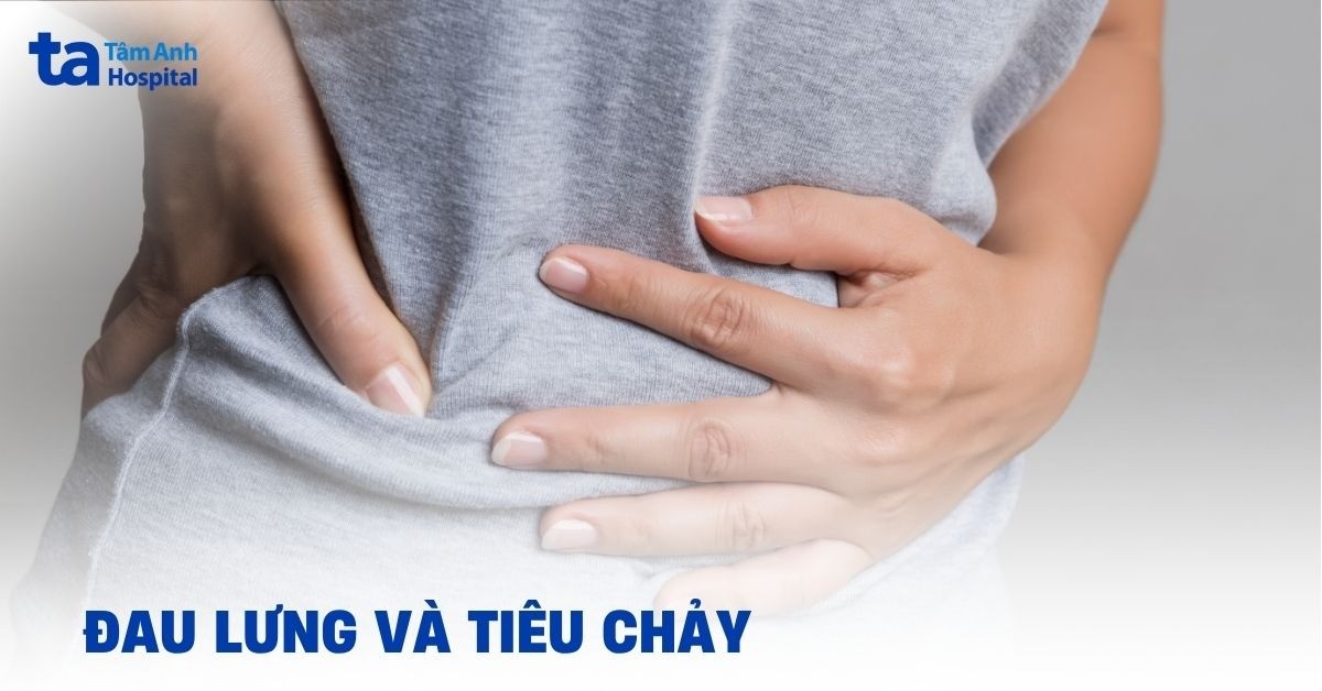 Đau lưng và tiêu chảy có mối quan hệ như thế nào?