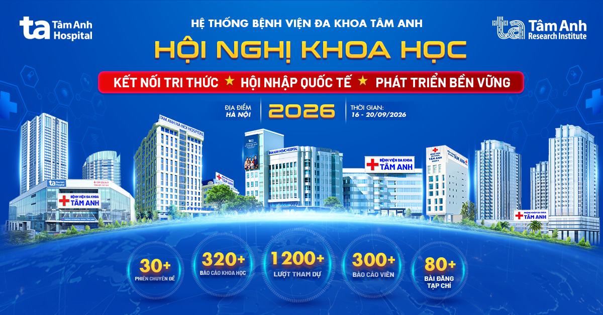Điểm nhấn hội nhập quốc tế tại Hội nghị Khoa học năm 2026 Hệ thống Bệnh viện Đa khoa Tâm Anh